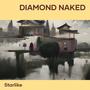 Diamond Naked