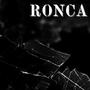 RONCA (feat. Rhimez Beatz, Tentativa XIII, Sonido Ritmico & J Nic) [Explicit]