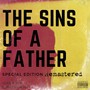 The Sins Of A Father (Special Edition Remastered)