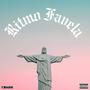 Ritmo Favela (Explicit)