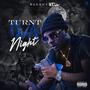 Turnt Ova Night (Explicit)