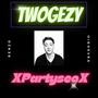 Partyseo (feat. Twogezy) [Explicit]