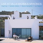 Live at Villa Maximus, Mykonos (feat. Warren Hampshire & Ayo Salawu)