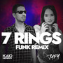 7 Rings (Funk Remix)