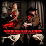 Nothing But A Thing (Explicit)