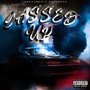 Gassed Up (Explicit)