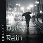 Dirty Rain