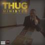 Thug Minister (Explicit)