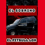 El Sobrino (Explicit)