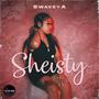 Sheisty (Explicit)