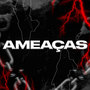 Ameaças (Explicit)