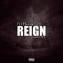 Reign (feat. William $hawn) [Explicit]