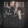 El Perro (Explicit)