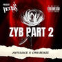 zyb (feat. Jay sauce & Chris Eaze) [Explicit]