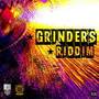 Grinders Riddim (Remastered)