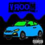 Vroom (Explicit)