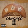 Cangaço 2 (Explicit)