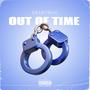 Out Of Time (Explicit)