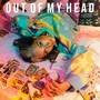 Out of My Head