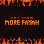 More Fayah (feat. Monre Mc) [Explicit]