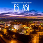 Es Así (Explicit)