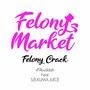 Felony Crack (feat. SOTAROBEATS, KUMA & JUICE)