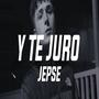 Y Te Juro (Ciclos) [Explicit]