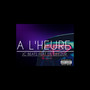 A L'HEURE