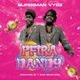 Pfira Dandy (feat. Superman Vybz)