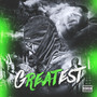 Greatest (Explicit)