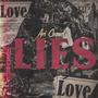 Lies (Explicit)