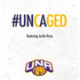 Uncaged (feat. Justin Rose)