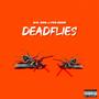 Dead Flies (Explicit)