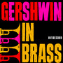 Gershwin in Brass