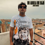 Mi Abuela Me Dijo (Explicit)