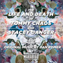 The Life and Death of Tommy Chaos and Stacey Danger (Original Motion Picture Soundtrack)