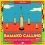 Bamako Calling