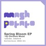 Spring Bloom EP