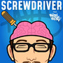 Screwdriver (Explicit)