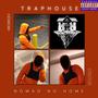 TRAPHOUSE (feat. Campaign Hundo) [Explicit]