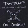 The Cowboy Act II (Explicit)