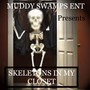 Skeletons In My Closet