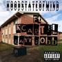 Hood State Of Mind (feat. K Cartel & Ray Robb) [Explicit]