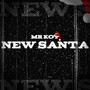 New Santa (Explicit)