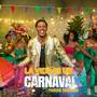 La Vida Es Un Carnaval