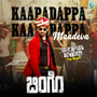 Kaapadappa Kaapadappa Maadeva (From 
