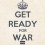 Ready For War (Explicit)