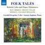 Chamber Music (Cello and Piano) - Vaughan Williams, R. / Bridge, F. / Elgar, E. (Folk Tales - British Cello and Piano Miniatures) [Peregrine, Ingham]