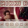 Nice (feat. Nikki b) [Explicit]