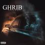 GHRIB/غريب (Explicit)